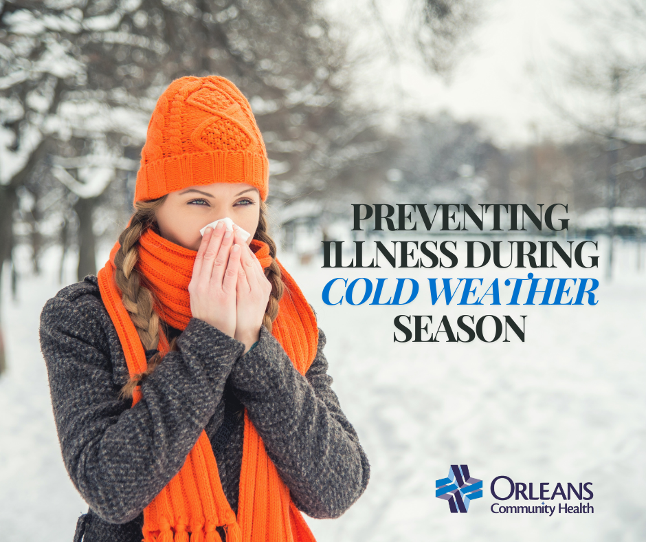 Preventing Illness during cold weather season. Here are health tips to staying healthy when it's cold outside.