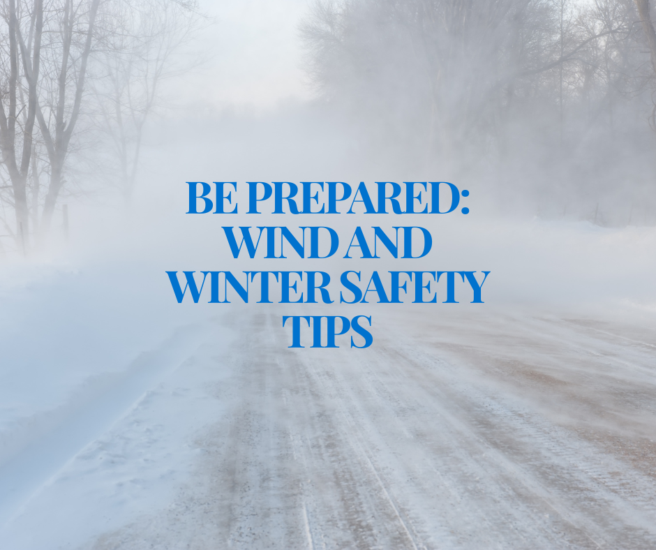 Wind and Winter Safety tips to keep yourself healthy and safe in Orleans County, NY.